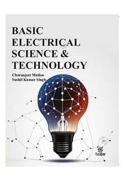 Basic Electrical Science & Technology